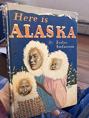 Imagen del vendedor de here is alaska a la venta por A.C. Daniel's Collectable Books