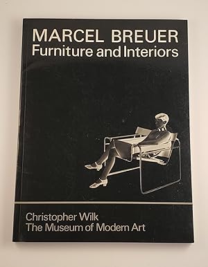 Bild des Verkufers fr Marcel Breuer. Furniture and Interiors zum Verkauf von WellRead Books A.B.A.A.