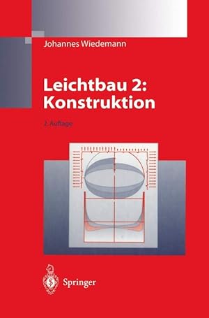 Bild des Verkufers fr Leichtbau: Band 2: Konstruktion zum Verkauf von Die Buchgeister