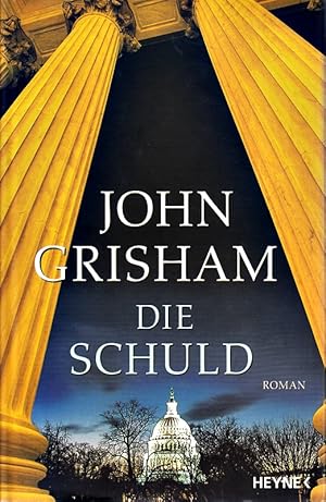 Bild des Verkufers fr John Grisham: Die Schuld zum Verkauf von Die Buchgeister