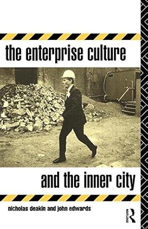 Seller image for The Enterprise Culture and the Inner City for sale by WeBuyBooks