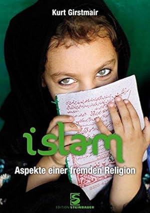 Bild des Verkufers fr Islam: Aspekte einer fremden Religion zum Verkauf von Die Buchgeister