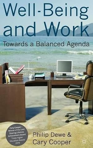 Bild des Verkufers fr Well-Being and Work: Towards a Balanced Agenda (Psychology for Organizational Success) zum Verkauf von WeBuyBooks