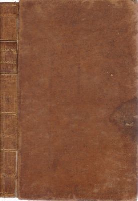 Imagen del vendedor de The Principles of English Grammar: Comprising the Substance of the Most Approved English Grammar Extant a la venta por Robinson Street Books, IOBA