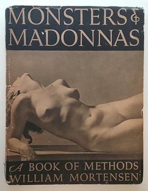 Monsters & Madonnas by William Mortensen