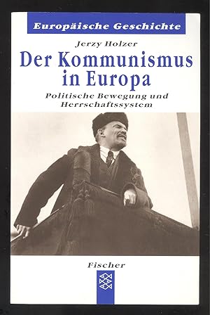 Immagine del venditore per Der Kommunismus in Europa. Politische Bewegung und Herrschaftssystem. venduto da Versandantiquariat Markus Schlereth