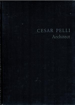 Imagen del vendedor de CESAR PELLI, ARCHITECT - New in shrinkwrap a la venta por UHR Books