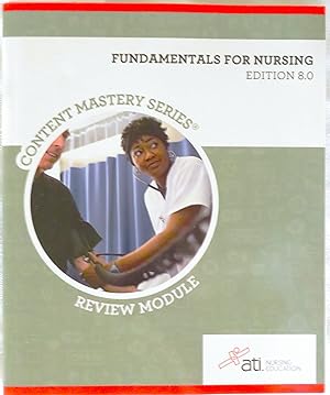 Fundamentals of Nursing Review Module Edition 8.0 (Content Mastery Series)