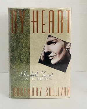 By Heart: Elizabeth Smart - A Life - (Signed and Incribed)