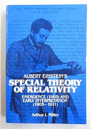 Seller image for Albert Einstein's Special Theory of Relativity: Emergence (1905) and Early Interpretation (1905-1911) for sale by Midway Book Store (ABAA)