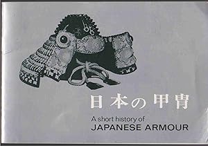 Imagen del vendedor de A SHORT HISTORY OF JAPANESE ARMOUR a la venta por Easton's Books, Inc.