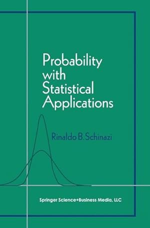 Imagen del vendedor de Probability with Statistical Applications. a la venta por Antiquariat Thomas Haker GmbH & Co. KG