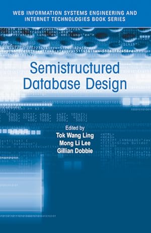 Bild des Verkufers fr Semistructured Database Design. zum Verkauf von Antiquariat Thomas Haker GmbH & Co. KG