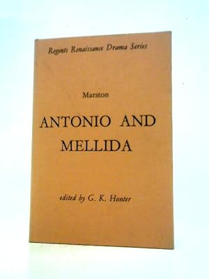 Imagen del vendedor de Antonio and Mellida. The First Part a la venta por World of Rare Books