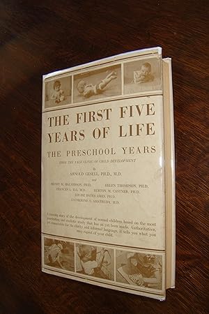 Bild des Verkufers fr The First Five Years of Life - The Preschool Years presented by The Yale Clinic of Child Development zum Verkauf von Medium Rare Books
