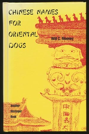 Chinese names for oriental dogs Your Dog Books