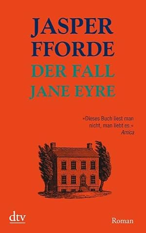 Bild des Verkufers fr Der Fall Jane Eyre: Roman (dtv Fortsetzungsnummer 20, Band 21014) zum Verkauf von Gerald Wollermann