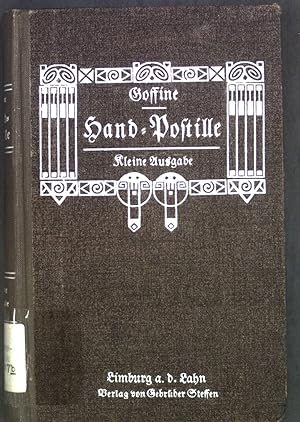 Seller image for Hand-Postille oder christkatholische Unterweisungen auf alle Sonn- und Feiertage des ganzen Jahres: enthaltend; Text und Auslegung der Evangelien nebst vielen Glaubens-, Trost- und Lebenslehren for sale by books4less (Versandantiquariat Petra Gros GmbH & Co. KG)