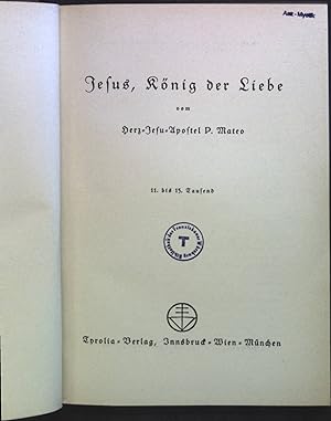Bild des Verkufers fr Jesus, Knig der Liebe zum Verkauf von books4less (Versandantiquariat Petra Gros GmbH & Co. KG)