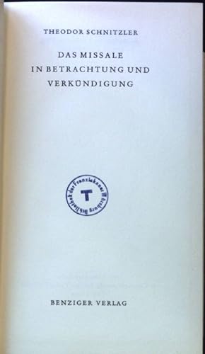 Bild des Verkufers fr Das Missale in Betrachtung und Verkndigung. zum Verkauf von books4less (Versandantiquariat Petra Gros GmbH & Co. KG)