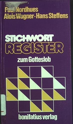Seller image for Stichwortregister zum Stammteil des Einheitsgesangbuches Gotteslob. for sale by books4less (Versandantiquariat Petra Gros GmbH & Co. KG)