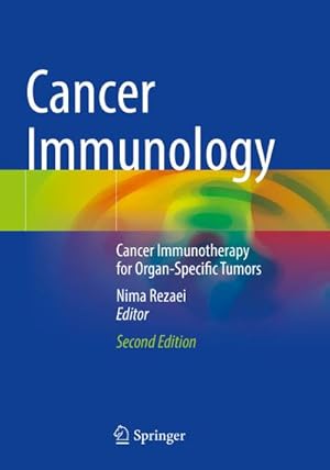 Seller image for Cancer Immunology : Cancer Immunotherapy for Organ-Specific Tumors for sale by AHA-BUCH GmbH