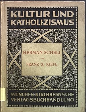 Seller image for Herman Schell Kultur und Katholizismus for sale by books4less (Versandantiquariat Petra Gros GmbH & Co. KG)