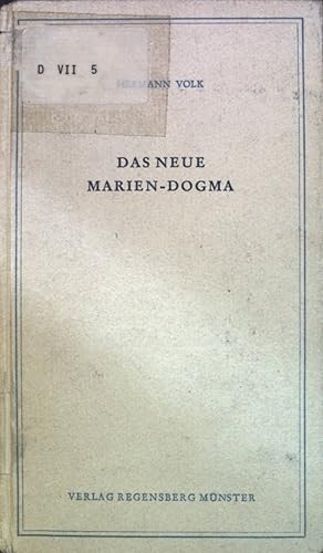 Bild des Verkufers fr Das neue Marien-Dogma: Inhalt, Begrndung, Bedeutung zum Verkauf von books4less (Versandantiquariat Petra Gros GmbH & Co. KG)