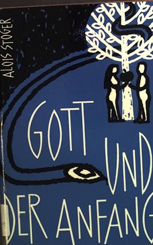 Seller image for Gott und der Anfang: Eine Auslegung von Genesis 1-11. for sale by books4less (Versandantiquariat Petra Gros GmbH & Co. KG)