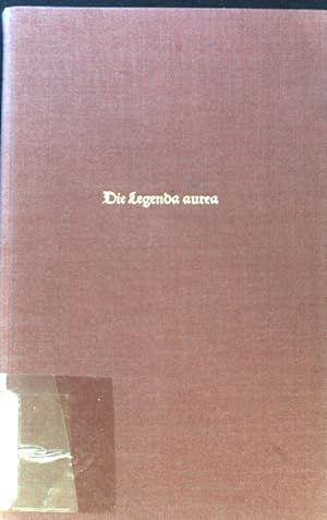 Bild des Verkufers fr Die Legenda aurea; zum Verkauf von books4less (Versandantiquariat Petra Gros GmbH & Co. KG)