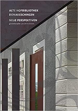 Bild des Verkufers fr Alte Hofbibliothek Donaueschingen - Neue Perspektiven. zum Verkauf von BuchKunst-Usedom / Kunsthalle