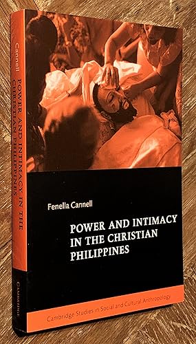 Immagine del venditore per Power and Intimacy in the Christian Philippines venduto da DogStar Books