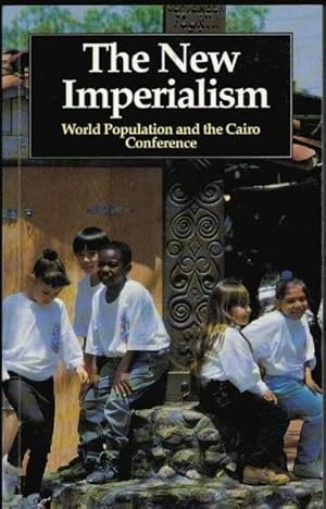 Seller image for The New Imperialism: World Population and the Cairo Conference for sale by Goulds Book Arcade, Sydney