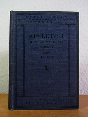 Apulei platonici madaurensis metamorphoseon libri XI (Apulei opera quae supersunt vol. I)