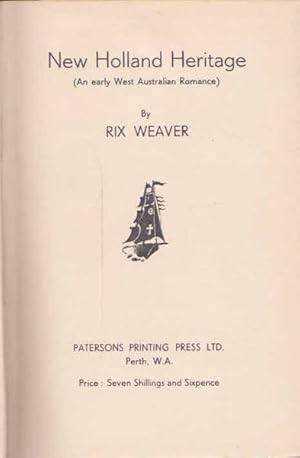 New Holland Heritage: An Early West Australian Romance