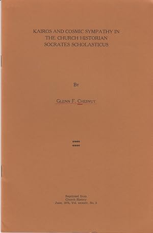 Immagine del venditore per Kairos and Cosmic Sympathy in the Church Historian Socrates Scholasticus. [From: Church History, Vol. 44, June 1975, No. 2]. venduto da Fundus-Online GbR Borkert Schwarz Zerfa