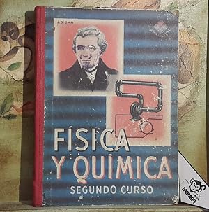 Física y Química Segundo Curso. Cuarto año de Bachillerato