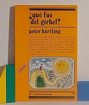 Seller image for Qu fue del Girbel? for sale by MONKEY LIBROS