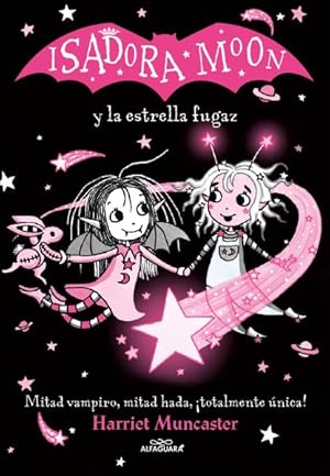 Bild des Verkufers fr Isadora Moon y la estrella fugaz / Isadora Moon and the Shooting Star -Language: spanish zum Verkauf von GreatBookPrices