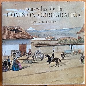 Acuarelas de la Comisión Corografica Colombia 1850-1859