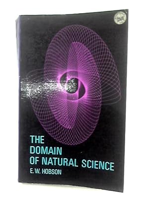 Seller image for The Domain Of Natural Science for sale by World of Rare Books