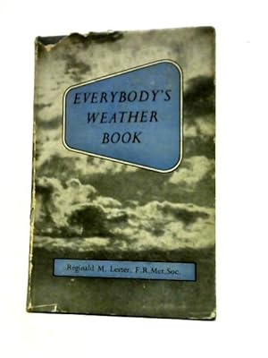 Image du vendeur pour Everybody's Weather Book mis en vente par World of Rare Books