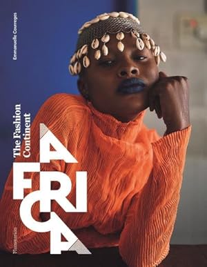 Bild des Verkufers fr Africa: The Fashion Continent zum Verkauf von AHA-BUCH GmbH