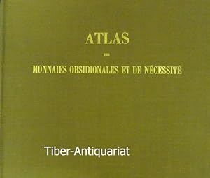 Atlas des Monnais obsidionales et de Nécessite.
