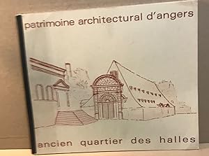 Image du vendeur pour Patrimoine architectural d'angers / ancien quartier des halles mis en vente par librairie philippe arnaiz