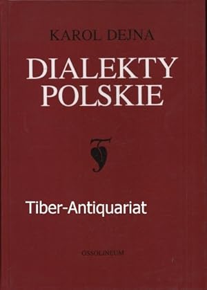 Dialekty Polskie. Wydanie Ii przejrzane i poprawione.