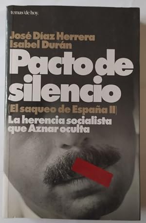 Imagen del vendedor de Pacto de silencio a la venta por La Leona LibreRía