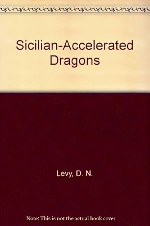 Seller image for Sicilian-Accelerated Dragons for sale by Redux Books