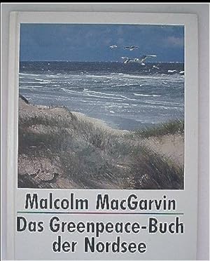 Das Greenpeace-Buch der Nordsee