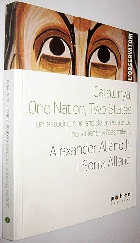 Imagen del vendedor de CATALUNYA, ONE NATION, TWO STATES - EN CATALAN - (S1) a la venta por UNIO11 IMPORT S.L.